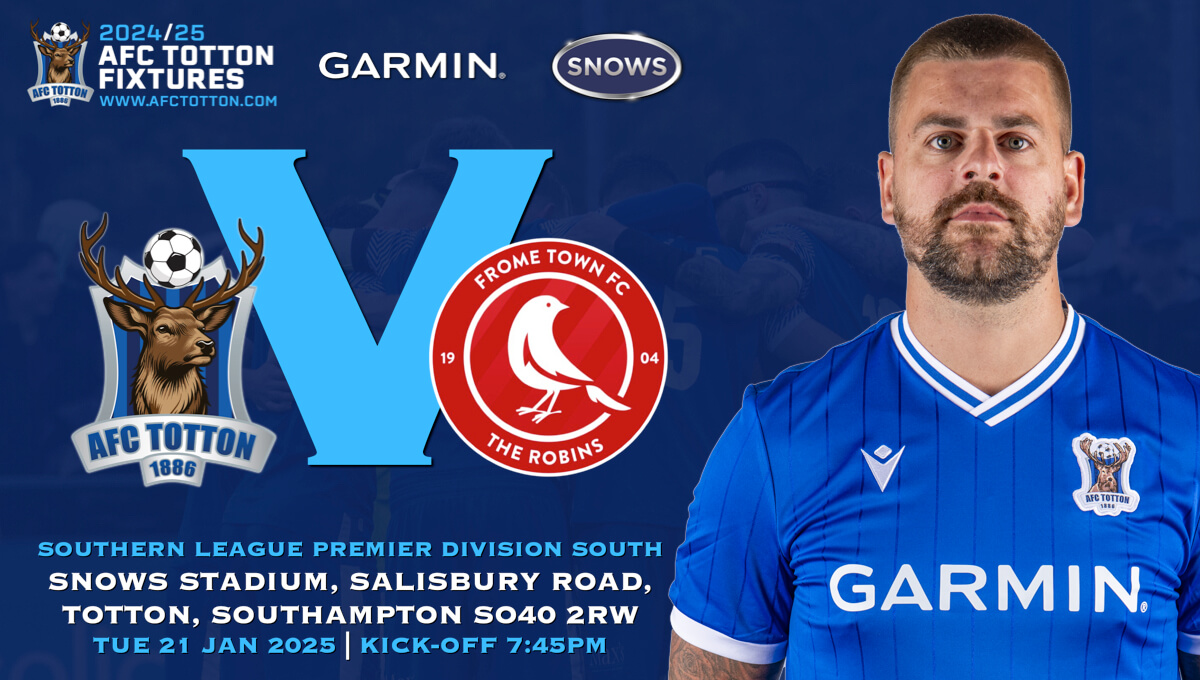 AFC TOTTON vs FROME TOWN_SLPDS-24_Tue21Jan2025_Match Preview.jpg